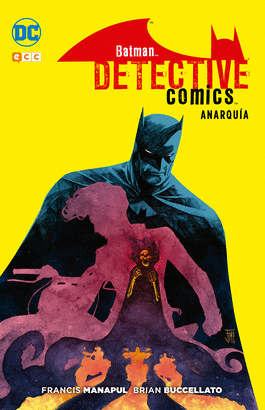 BATMAN DETECTIVE COMICS  ANARQUIA