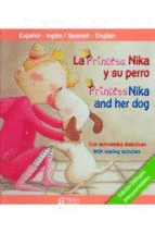 PRINCESA NIKA Y SU PERRO LA PRINCESS NIKA AND HER DOG