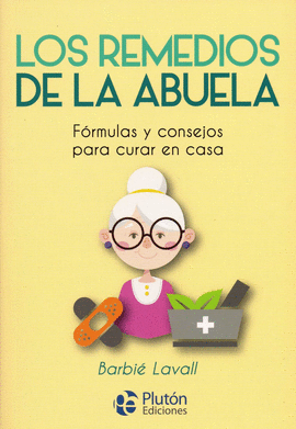 REMEDIOS DE LA ABUELA LOS