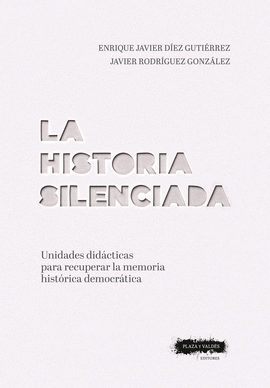 HISTORIA SILENCIADA LA