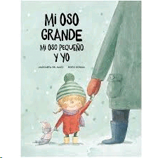 MI OSO GRANDE MI OSO PEQUEÑO Y YO