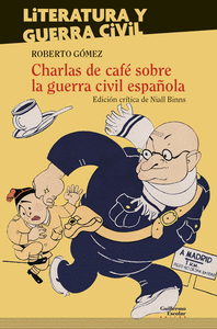 CHARLAS DE CAFE SOBRE LA GUERRA CIVIL ESPAÑOLA