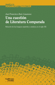 UNA CUESTION DE LITERATURA COMPARADA