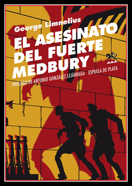 ASESINATO DEL FUERTE MEDBURY EL