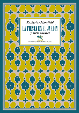 FIESTA EN EL JARDIN Y OTROS CUENTOS LA