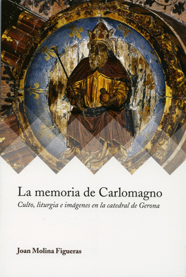 MEMORIA DE CARLOMAGNO LA
