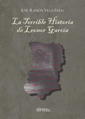TERRIBLE HISTORIA DE LEONOR GARCIA LA