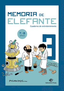 MEMORIA DE ELEFANTE 3 CUADERNO DE ENTRETENIMIENTO