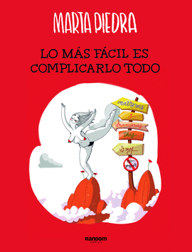 MAS FACIL ES COMPLICARLO TODO LO