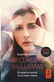 MI CEREBRO EN LLAMAS