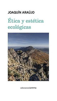 ETICA Y ESTETICA ECOLOGICAS