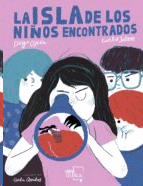ISLA DE LOS NIÑOS ENCONTRADOS LA