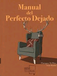 MANUAL DEL PERFECTO DEJADO