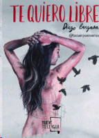 TE QUIERO LIBRE