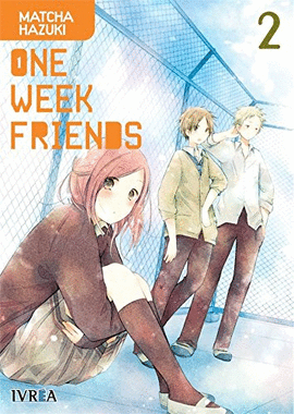 ONE WEEK FRIENDS N 02