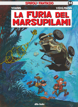FURIA DEL MARSUPILAMI LA SPIROU Y FANTASIO N 55