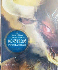 MARAVILLOSO MUNDO DE LOS MONSTRUOS MITOLOGICOS EL