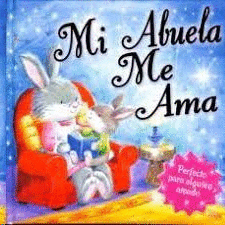 MI ABUELA ME AMA