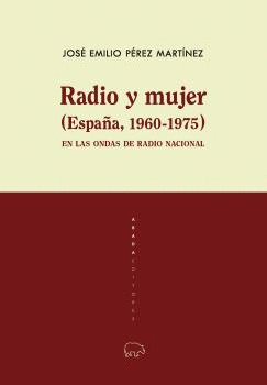 RADIO Y MUJER ESPAÑA 1960 1975