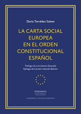 CARTA SOCIAL EUROPEA EN EL ORDEN CONSTITUCIONAL ESPAÑOL LA