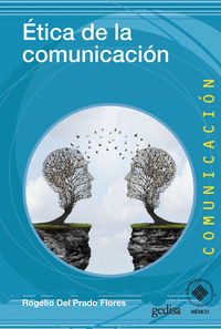 ETICA DE LA COMUNICACION
