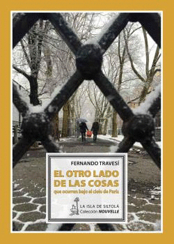 OTRO LADO DE LAS COSAS QUE OCURREN BAJO EL CIELO DE PARÍS EL