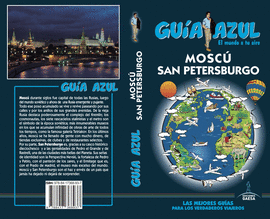 MOSCÚ Y SAN PETERSBURGO GUIA AZUL