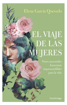 VIAJE DE LAS MUJERES EL