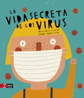 VIDA SECRETA DE LOS VIRUS