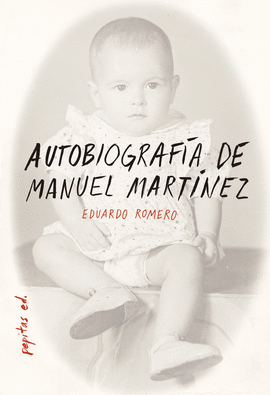 AUTOBIOGRAFIA DE MANUEL MARTINEZ