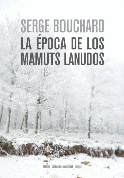 EPOCA DE LOS MAMUTS LANUDOS LA