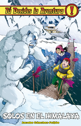 TÚ DECIDES LA AVENTURA 34 SOLOS EN EL HIMALAYA