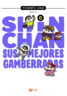 SHIN-CHAN: SUS MEJORES GAMBERRADAS NÚM. 06 (DE 6)