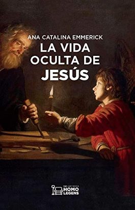 VIDA OCULTA DE JESÚS LA