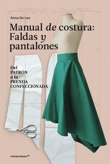 MANUAL DE COSTURA FALDAS Y PANTALONES