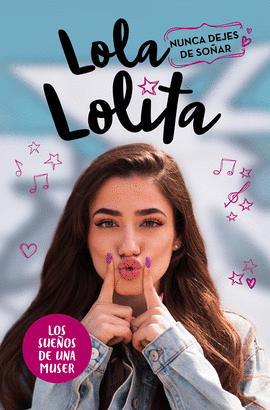 LOLA LOLITA 2 LA HISTORIA DE UNA MUSER