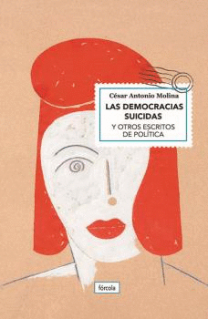 DEMOCRACIAS SUICIDAS LAS