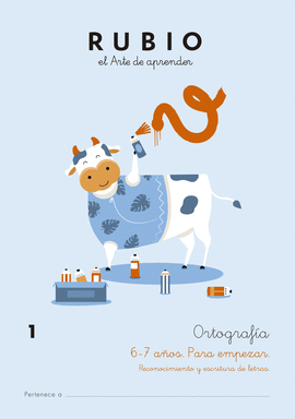 RUBIO ORTOGRAFIA 1  6-7 AÑOS PARA EMPEZAR