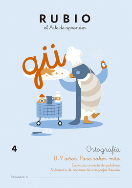 RUBIO ORTOGRAFIA 4 8-9 AÑOS PARA SABER MAS