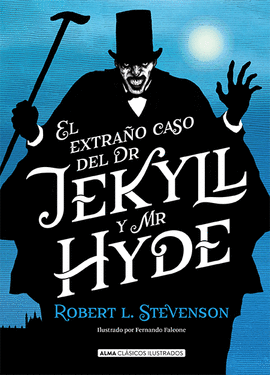 EXTRAÑO CASO DE DR JEKYLL Y MR HYDE EL