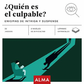 QUIÉN ES EL CULPABLE