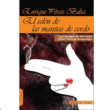 EDEN DE LAS MANITAS DE CERDO EL