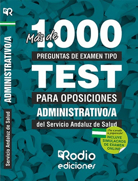 ADMINISTRATIVO /A MAS DE 1.000 PREGUNTAS DE EXAMEN TIPO TEST 2020