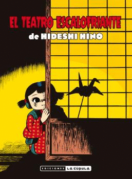 TEATRO ESCALOFRIANTE DE HIDESHI HINO EL