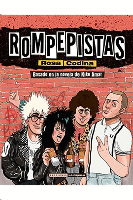 ROMPEPISTAS