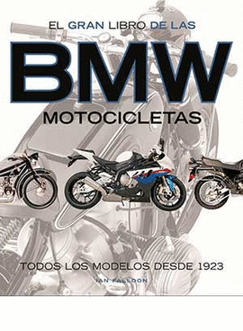 GRAN LIBRO DE LAS MOTOCICLETAS BMW EL
