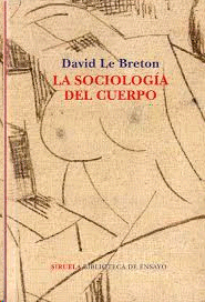 SOCIOLOGIA DEL CUERPO LA