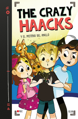 CRAZY HAACKS 02 Y EL MISTERIO DEL ANILLO