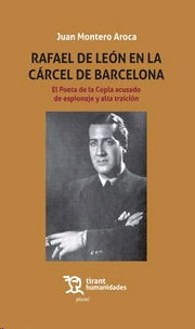 RAFAEL DE LEON EN LA CARCEL DE BARCELONA