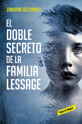 DOBLE SECRETO DE LA FAMILIA LESSAGE EL